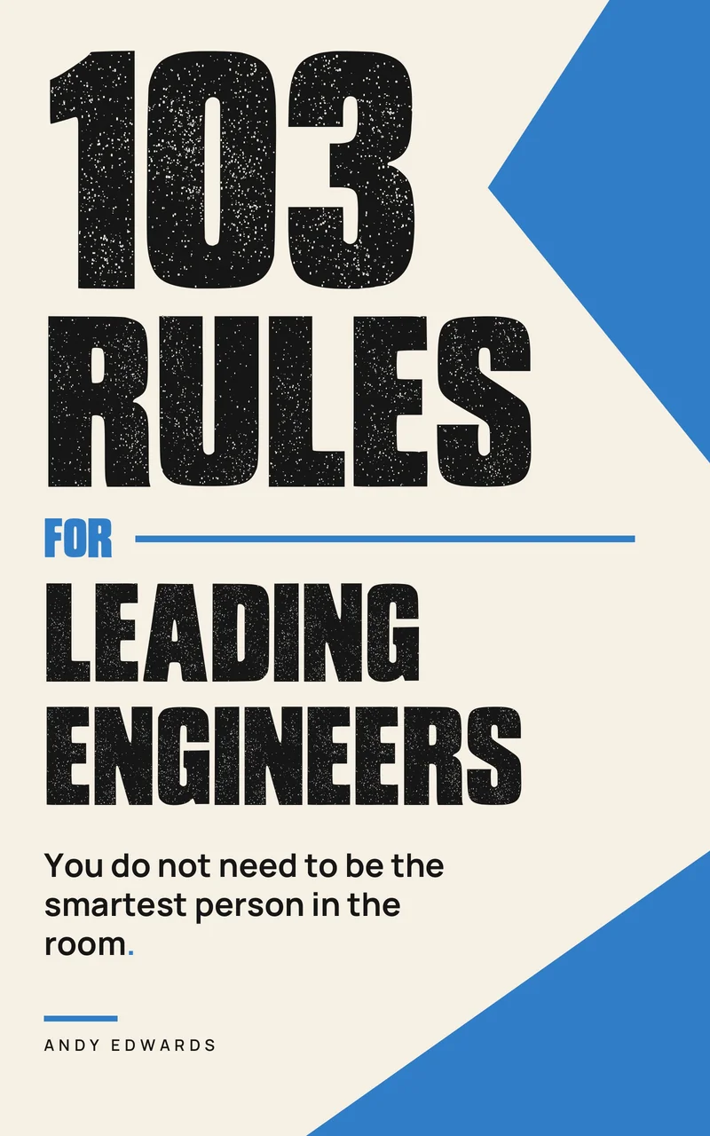 103 Rules for Leading Engineers cover