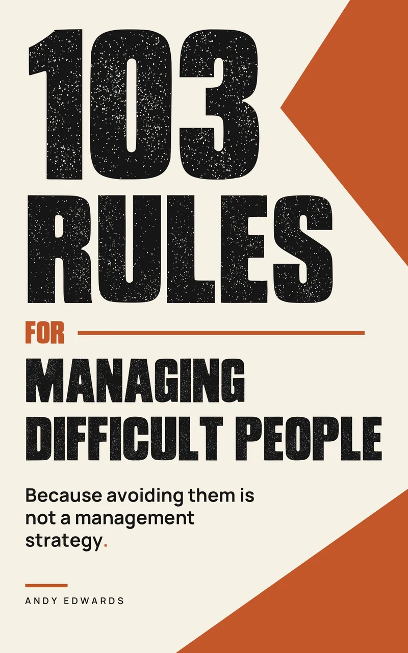 103 Rules for Managing Difficult People cover